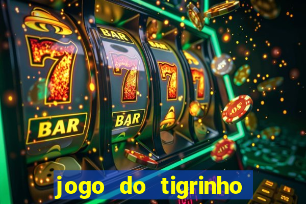 jogo do tigrinho pagando bem